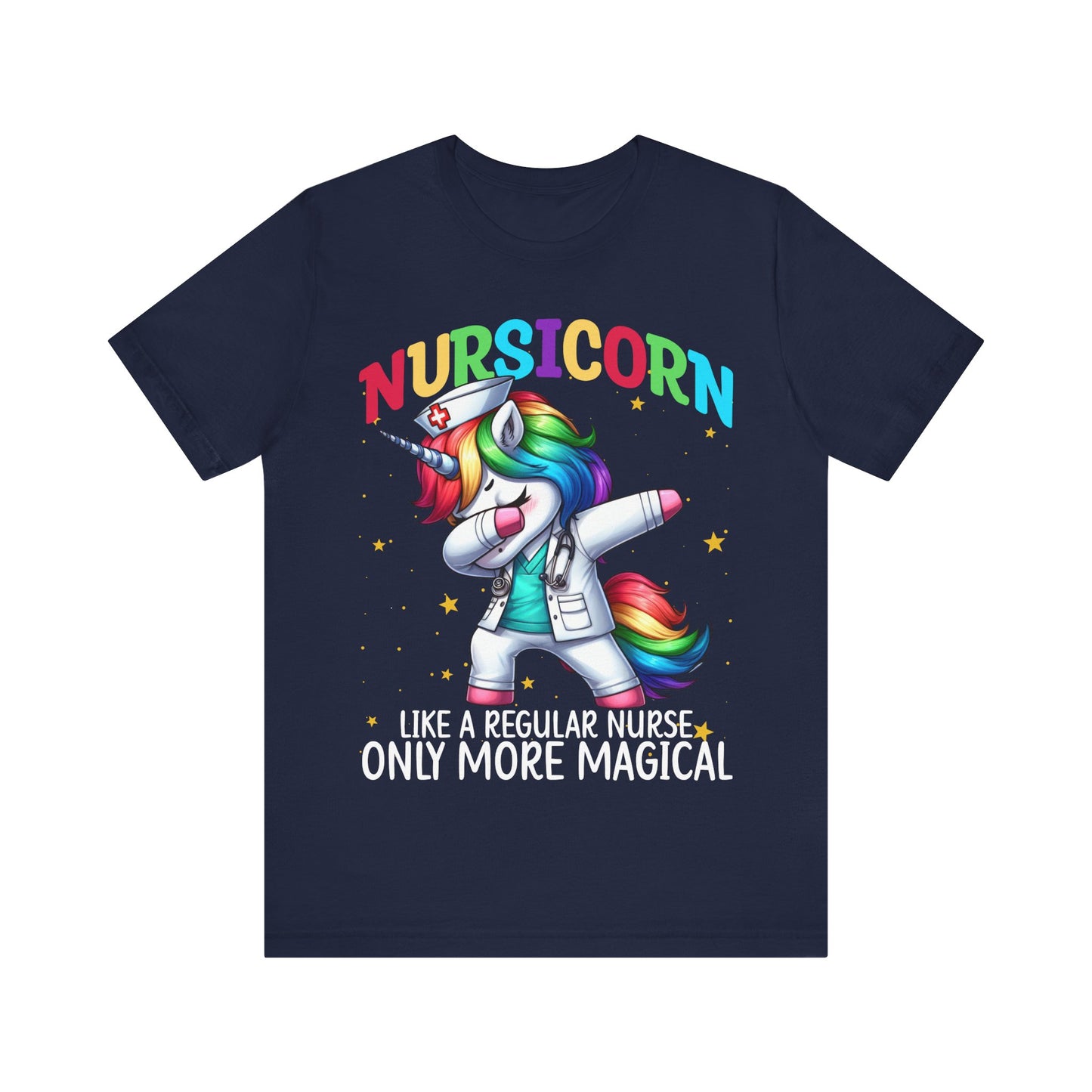Nursicon Like A Regular Nurse Only More Magical T-Shirt
