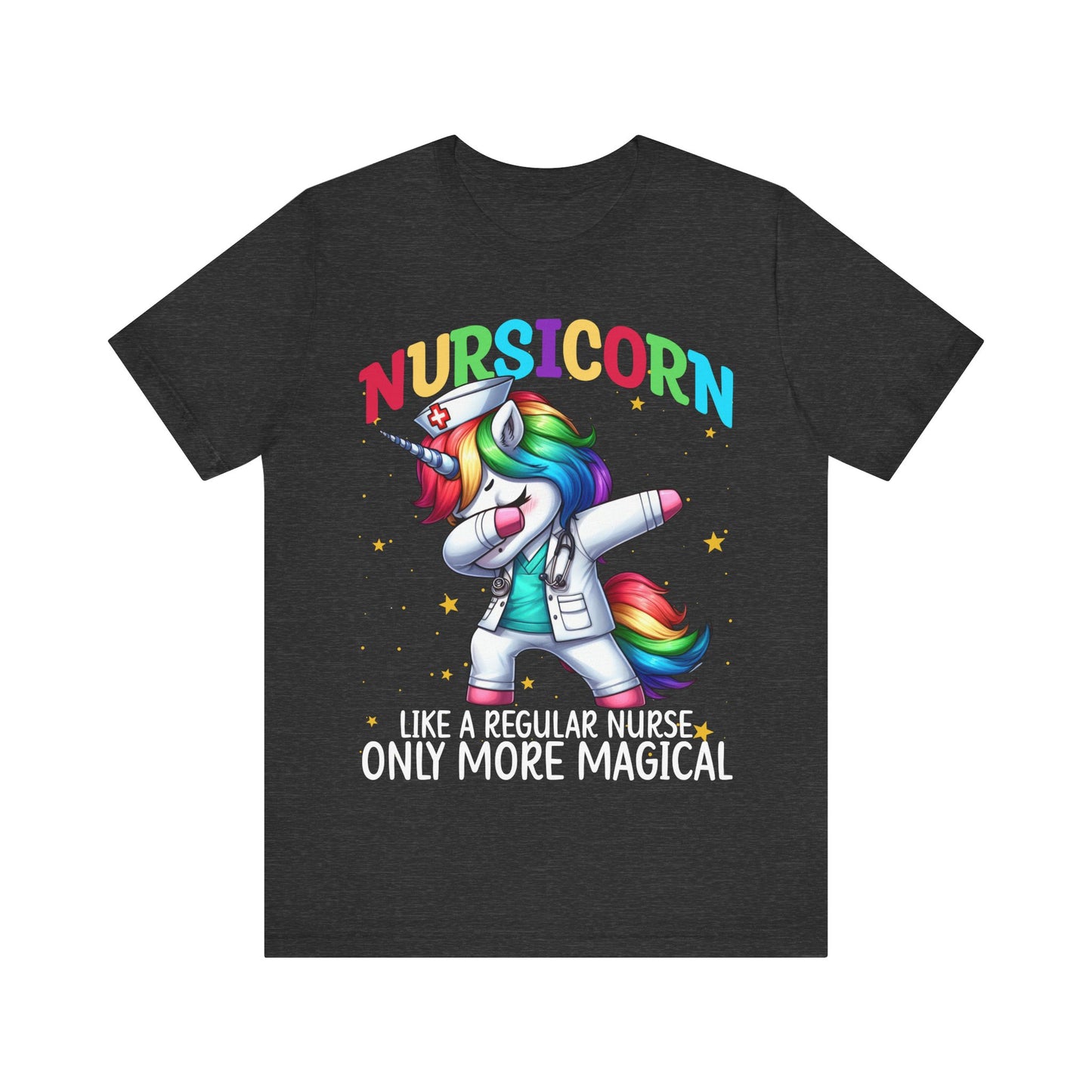 Nursicon Like A Regular Nurse Only More Magical T-Shirt